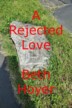 A Rejected Love - Saga of Seabrook Tales, #2