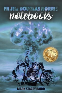 The Fr Jim Norris Notebooks