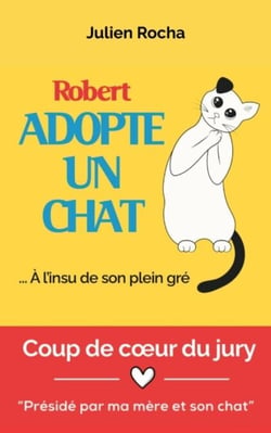 Robert adopte un Chat