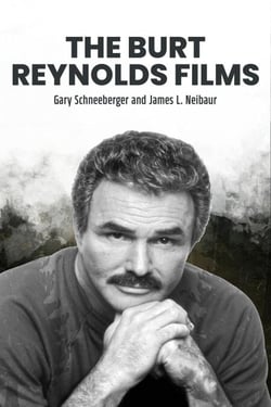 The Burt Reynolds Films