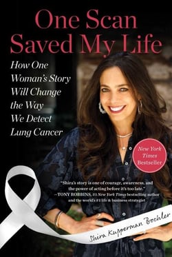 One Scan Saved My Life - How One Woman's Story Will Change the Way We Detect Lung Cancer