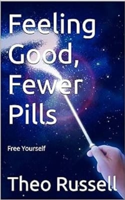 Feeling Good, Fewer Pills
