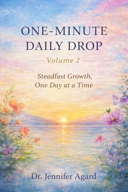 ONE-MINUTE DAILY DROP,Steadfast Growth, One Day at a Time: 100 Moments of Faith, Reflection, and Encouragement - One-Minute Daily Drop, #2