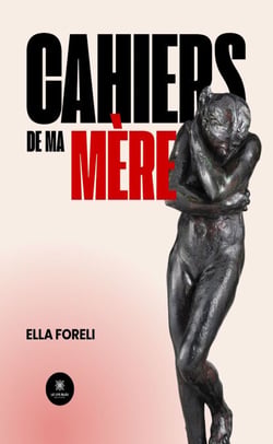 Cahiers de ma mère