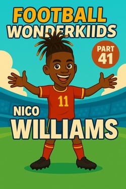 Football Wonderkids: Nico Williams - Football Wonderkids, #41
