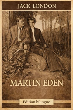 Martin Eden - Edition bilingue