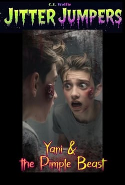 Yani &amp; the Pimple Beast - Jitter Jumpers, #54