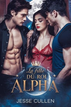 La fille du roi alpha