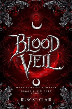 Blood Veil: Dark Vampire Romance (Deutsche Ausgabe) - Blood &amp; Sin Duet, #1