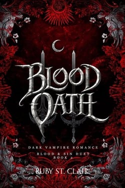 Blood Oath: Dark Vampire Romance - Deutsche Ausgabe - Blood &amp; Sin Duet, #2