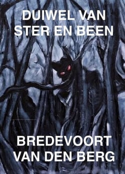 Duiwel van Ster en Been - GRUWELVERHALE IN AFRIKAANS - BREDEVOORT VAN DEN BERG, #5