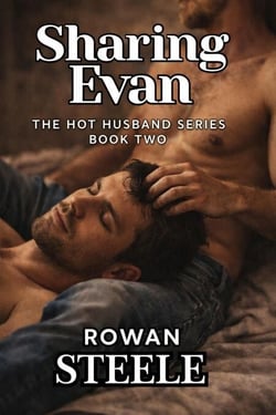Sharing Evan: The Hot Husband Series Book Two - The Hot Husband Series, #2