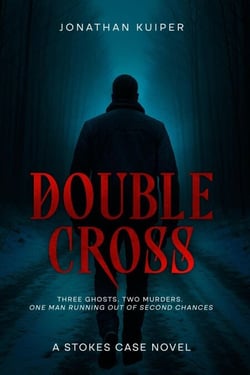 Double Cross - A Stokes Case, #2
