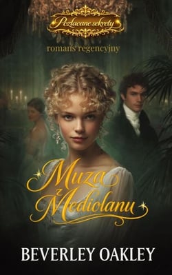 Muza z Mediolanu - Pozłacane sekrety, #1