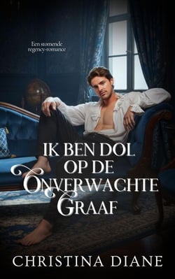 Ik Ben Dol Op De Onverwachte Graaf - De schoonheden verleiden