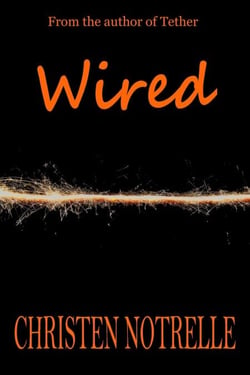 Wired - Team Carrigan Tether Series, #2