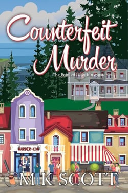 Counterfeit Murder - THE PAINTED LADY INN MYSTERIES, #14