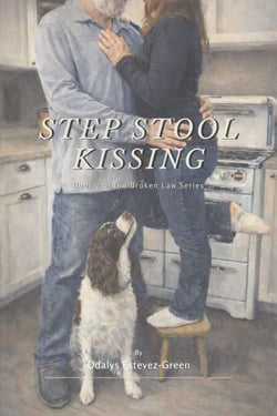 Step Stool Kissing - Broken Law Series, #2