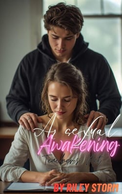 A Sexual Awakening: Teacher's Pet - Sexual Awakening, #2