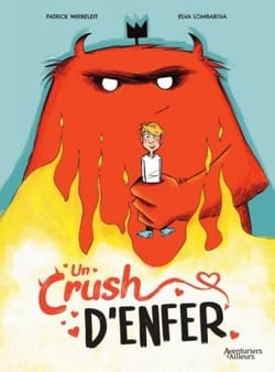 Un crush d'enfer - Tome 1 - Un crush d'enfer