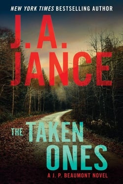 The Taken Ones - A J. P. Beaumont Novel