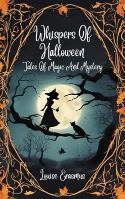 Whispers Of Halloween: Tales Of Magic And Mystery