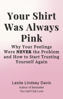 Your Shirt Was Always Pink