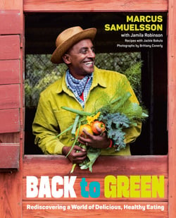 Back to Green - Rediscovering a World of Delicious, Healthy Eating