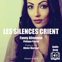 Les silences crient