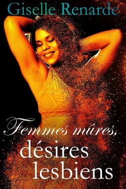 Femmes mûres, désirs lesbiens - Femmes âgées érotiques, #2