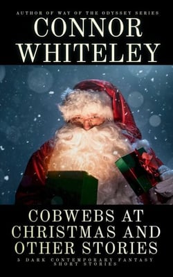 Cobwebs At Christmas and Other Stories: 5 Dark Contemporary Fantasy Short Stories - Hell's Place Contemporary Fantasy Stories