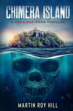 Chimera Island - The USCG DSF-Papa Thrillers, #2