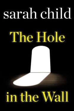 The Hole in the Wall