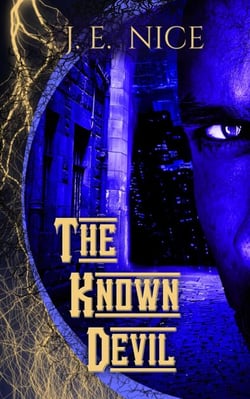 The Known Devil - No Masters Or Kings, #4
