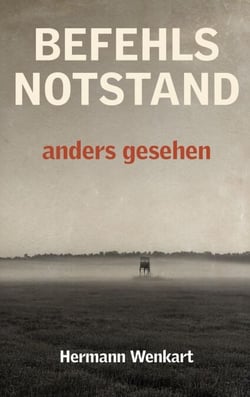 Befehlsnotstand anders gesehen - Tatsachenbericht eines jüdischen Lagerfunktionärs