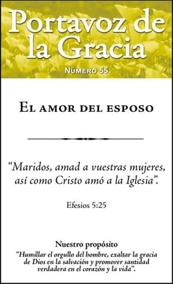 El amor del esposo - Portavoz de la gracia, #55