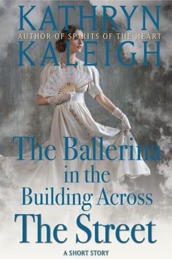 The Ballerina in the Building Across the Street