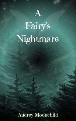 A Fairy's Nightmare - Emerald Darkness