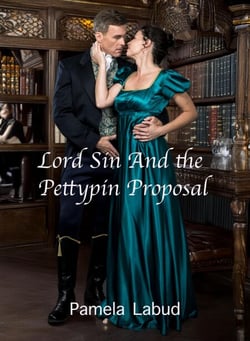 Lord Sin and the Pettypin Proposal - Dangerous Minds, #1