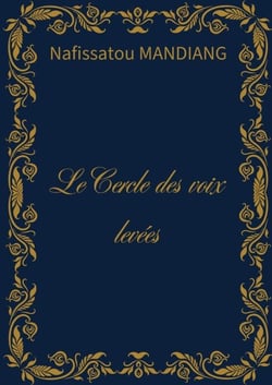 Le Cercle des voix levées