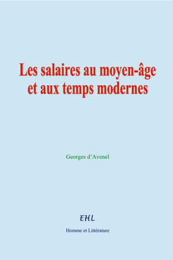 Les salaires au moyen-âge et aux temps modernes