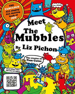 Meet the Mubbles - A colourful comic book adventure from the hilarious creator of Tom Gates!