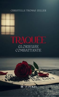 Traquée - Glorieuse combattante