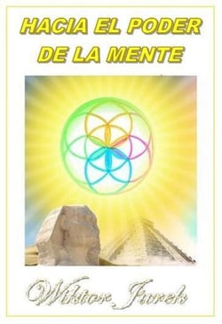 HACIA EL PODER DE LA MENTE