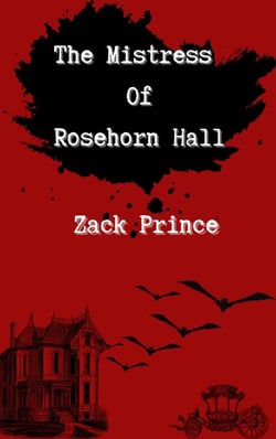 The Mistress of Rosehorn Hall