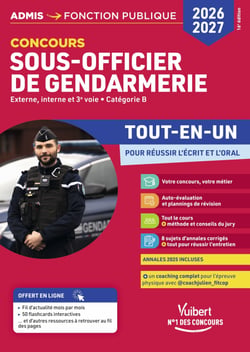 Concours Sous-officier de gendarmerie 2026-2027 - Tout-en-un - Externe, interne et 3e voie - Catégorie B