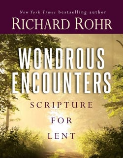 Wondrous Encounters - Scripture for Lent