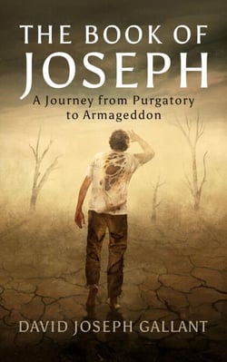The Book of Joseph: A Journey from Purgatory to Armageddon