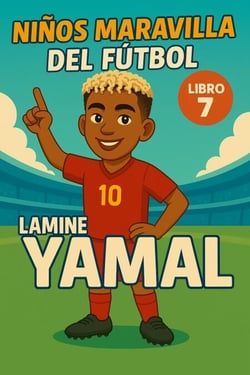 Niños Maravilla del Fútbol: Lamine Yamal - Football Wonderkids, #7