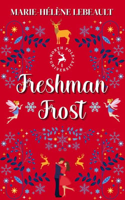 Freshman Frost - North Pole University, #2